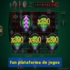 fun plataforma de jogos